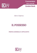 Cover: Il possesso. Profili generali e applicativi - Commentario. Micromanuali;Key Editore