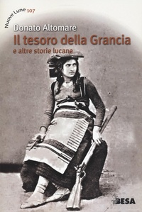 Abbildung von: Il tesoro della Grancia e altre storie lucane - Nuove lune;Besa muci
