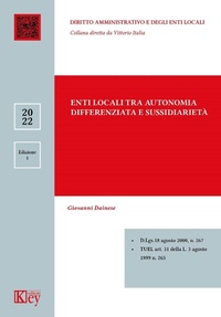 Abbildung von: Enti locali tra autonomia differenziata e sussidiarietà - Diritto amministrativo e degli enti locali;Key Editore