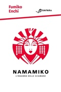 Cover: Namamiko. L'inganno delle sciamane - Safar&agrave; Editore