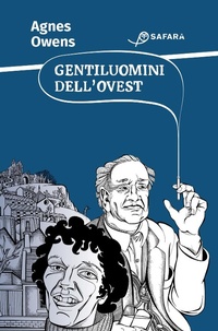 Abbildung von: Gentiluomini dell'Ovest - Safarà Editore