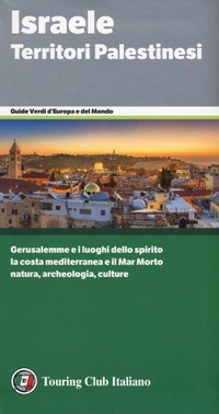 Abbildung von: Israele. Territori palestinesi - Guide verdi d'Europa e del mondo;Touring