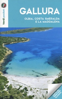 Abbildung von: Gallura, Olbia, Costa Smeralda e la Maddalena. Con carta - Verdi pocket;Touring