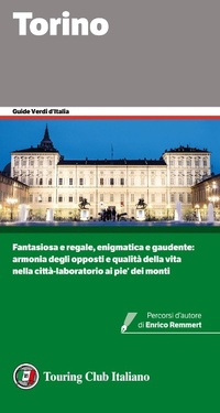 Abbildung von: Torino - Guide verdi d'Italia;Touring