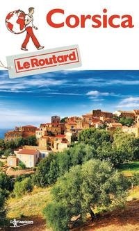 Abbildung von: Corsica - Guide Routard. Europa;Touring Il Viaggiatore