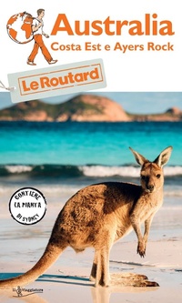 Abbildung von: Australia. Costa Est e Ayers Rock - Guide Routard;Touring
