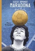 Cover: Diego Armando Maradona. Mano de Dios - Giovani mondi;Risfoglia Editore