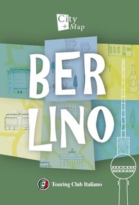 Abbildung von: Berlino - City+Map;Touring