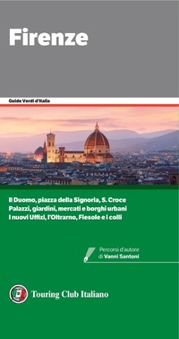 Abbildung von: Firenze - Guide verdi d'Italia;Touring
