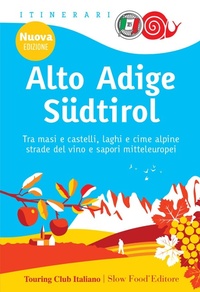 Abbildung von: Alto Adige-Südtirol - Guida vacanza;Touring