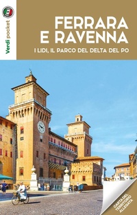 Abbildung von: Ferrara, Ravenna, i lidi e il parco del Po - Touring