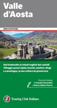 Abbildung von: Valle d'Aosta - Guide verdi d'Italia;Touring