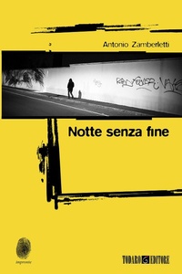 Abbildung von: Notte senza fine - Impronte;Todaro
