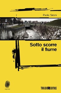Abbildung von: Sotto scorre il fiume - Impronte;Todaro