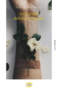 Abbildung von: La fanciulla dalle mani d'argento - Quante storie;Cairo
