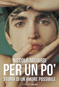 Abbildung von: Per un po'. Storia di un amore possibile - Romanzo;Salani