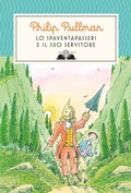 Cover: Lo spaventapasseri e il suo servitore - Gl' istrici;Salani