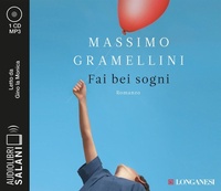 Abbildung von: Fai bei sogni letto da Gino la Monica. Audiolibro. CD Audio formato MP3 - Audiolibri;Salani
