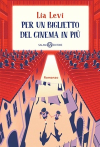 Abbildung von: Per un biglietto del cinema in più - Salani