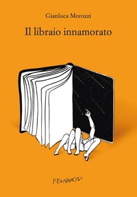 Abbildung von: Il libraio innamorato - Fernandel;Fernandel