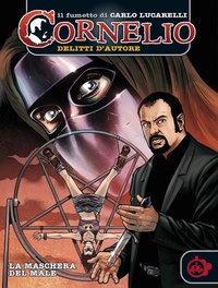 Abbildung von: Cornelio: la maschera del male - Cut-Up