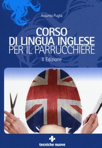Abbildung von: Corso di lingua inglese per il parrucchiere - Acconciatura;Tecniche Nuove