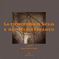 Abbildung von: La stereotomia in Sicilia e nel Mediterraneo - Tracciati. Storia e costruzione nel Mediterraneo;Edizioni Caracol