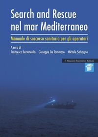 Abbildung von: Search and rescue nel Mar Mediterraneo. Manuale di soccorso sanitario per gli operatori - Mappe;Il Pensiero Scientifico