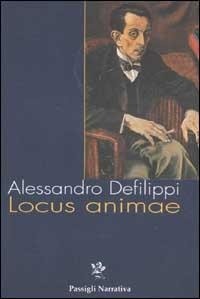 Abbildung von: Locus animae - Passigli narrativa;Passigli