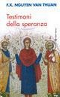 Abbildung von: Testimoni della speranza. Esercizi spirituali tenuti alla presenza di Ss. Giovanni Paolo II - Meditazioni;Città Nuova