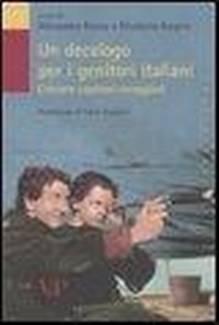 Abbildung von: Un decalogo per i genitori italiani. Crescere capitani coraggiosi - Transizioni;Vita e Pensiero