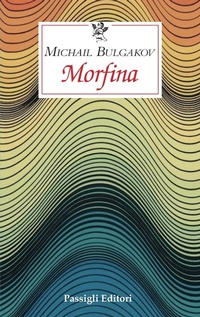 Abbildung von: Morfina - Le occasioni;Passigli