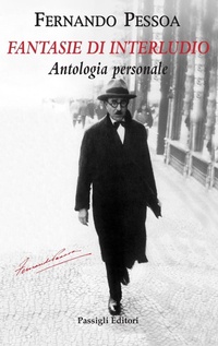Abbildung von: Fantasie di interludio. Antologia personale (1914-1935) - Passigli