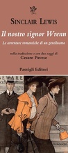 Cover: Il nostro signor Wrenn. Le avventure romantiche di un gentiluomo - Passigli narrativa;Passigli