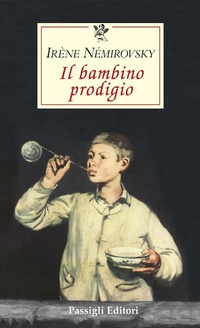 Enlarge image Cover: Il bambino prodigio - Le occasioni;Passigli