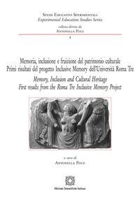 Abbildung von: Memoria, inclusione e fruizione del patrimonio culturale-Memory, Inclusion and Cultural Heritage - Studi educativi sperimentali;Edizioni Scientifiche Italiane