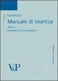 Abbildung von: Fondamenti ed etica biomedica - Università/Tratt. man./Bioetica e medic.;Vita e Pensiero