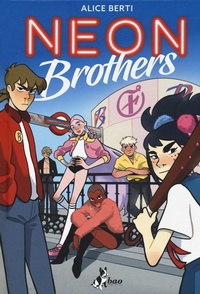 Abbildung von: Neon brothers - Bao Publishing