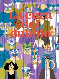 Abbildung von: La cura del dubbio - Bao Publishing