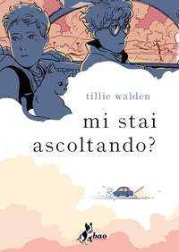 Abbildung von: Mi stai ascoltando? - Bao Publishing
