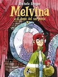 Cover: Melvina e il dono del serpente - Bao Publishing