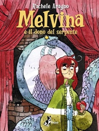 Abbildung von: Melvina e il dono del serpente - Bao Publishing