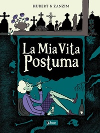Abbildung von: La mia vita postuma - Bao Publishing
