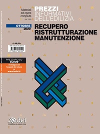 Abbildung von: Prezzi informativi dell'edilizia. Recupero, ristrutturazione, manutenzione. Ottobre 2020 - DEI