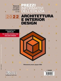 Abbildung von: Prezzi informativi dell'edilizia. Architettura e interior design 2022 - Prezzari per l'edilizia;DEI