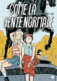 Abbildung von: Come la gente normale - BD Comics;Edizioni BD