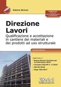 Abbildung von: Direzione lavori. Qualificazione ed accettazione in cantiere dei materiali e dei prodotti ad uso strutturale - DEI