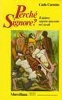 Abbildung von: Perché Signore? Il dolore: segreto nascosto nei secoli - Spiritualità;Morcelliana