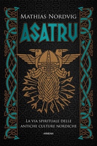 Abbildung von: Asatru. La via spirituale delle antiche culture nordiche - Miti senza tempo;Armenia