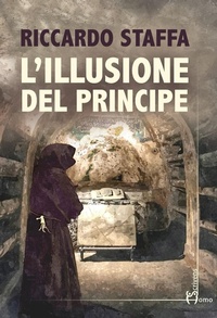 Abbildung von: L' illusione del principe - Direzioni immaginarie;Homo Scrivens